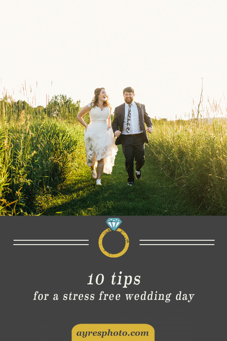 10 Tips for a Stress Free Wedding Day